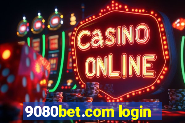 9080bet.com login